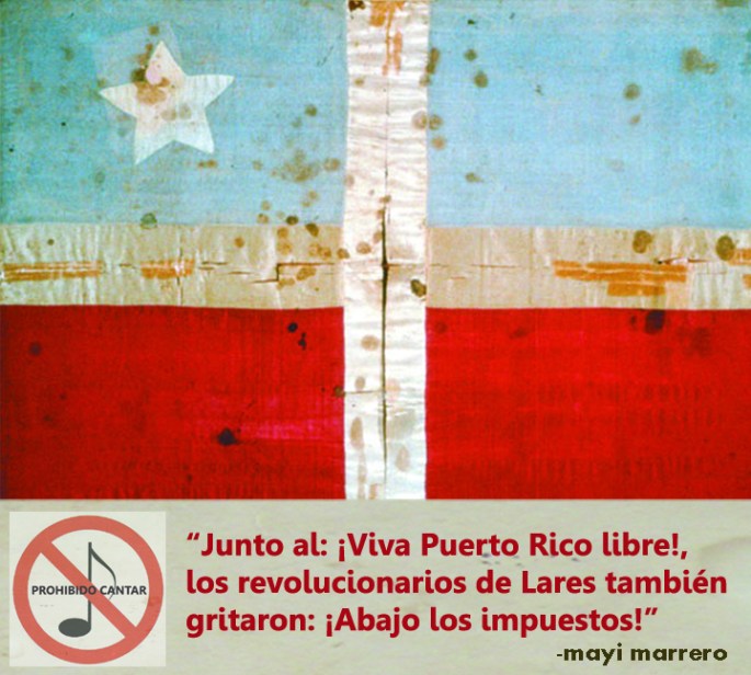 Bandera-Lares_Prohibido-cantar_cita-Mayi-Marrero copy